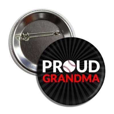 proud grandma baseball button