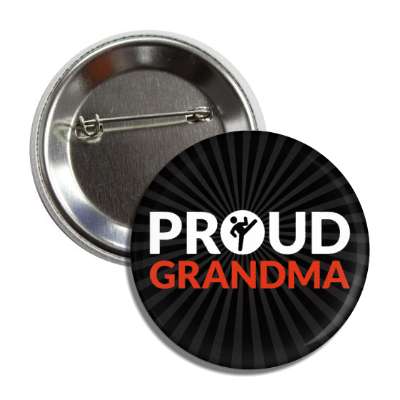 proud martial arts grandma button