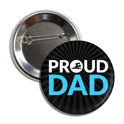 proud swimming dad button