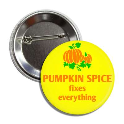 pumpkin spice fixes everything button
