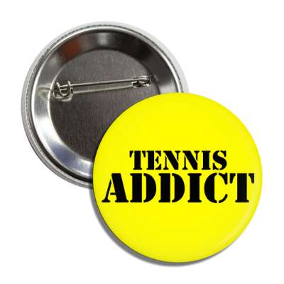 tennis addict button