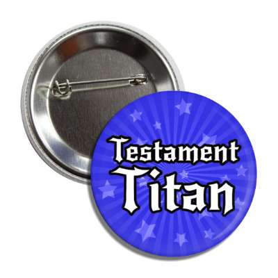 testament titan bible quiz trivia button
