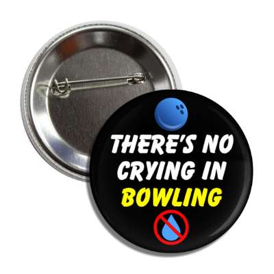 theres no crying in bowling red slash tear button