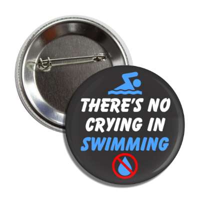 theres no crying in swimming red slash tear button