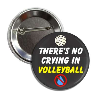 theres no crying in volleyball tear red slash button