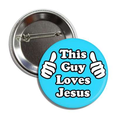 this guy loves jesus thumbs up pointing at self button