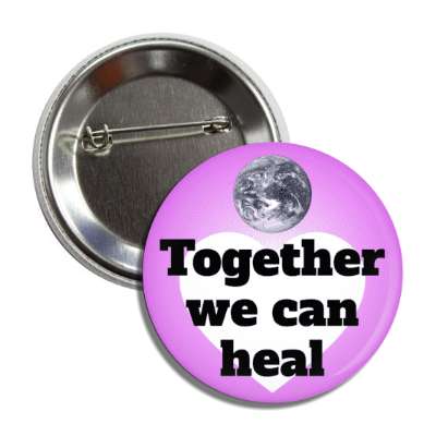 together we can heal heart earth purple button