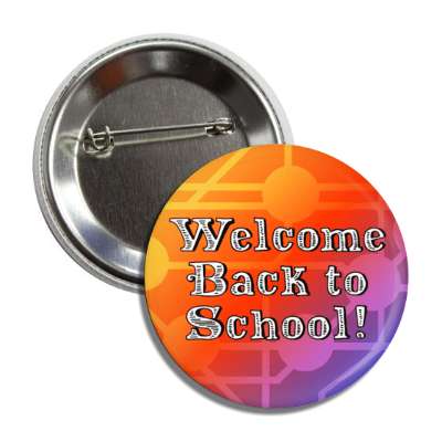 welcome back to school circles lines gradient colors button
