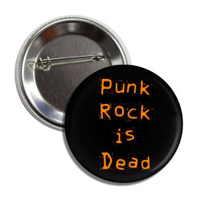 punk rock is dead button
