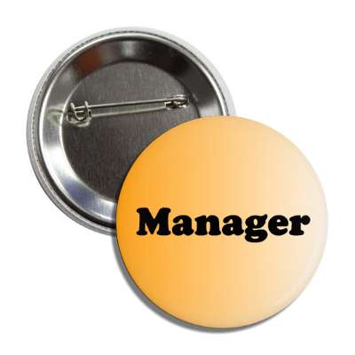 manager orange button