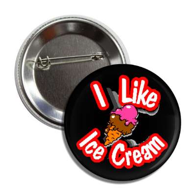 i like icecream button
