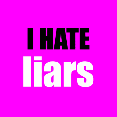 About liars quotes hating Liar Sayings