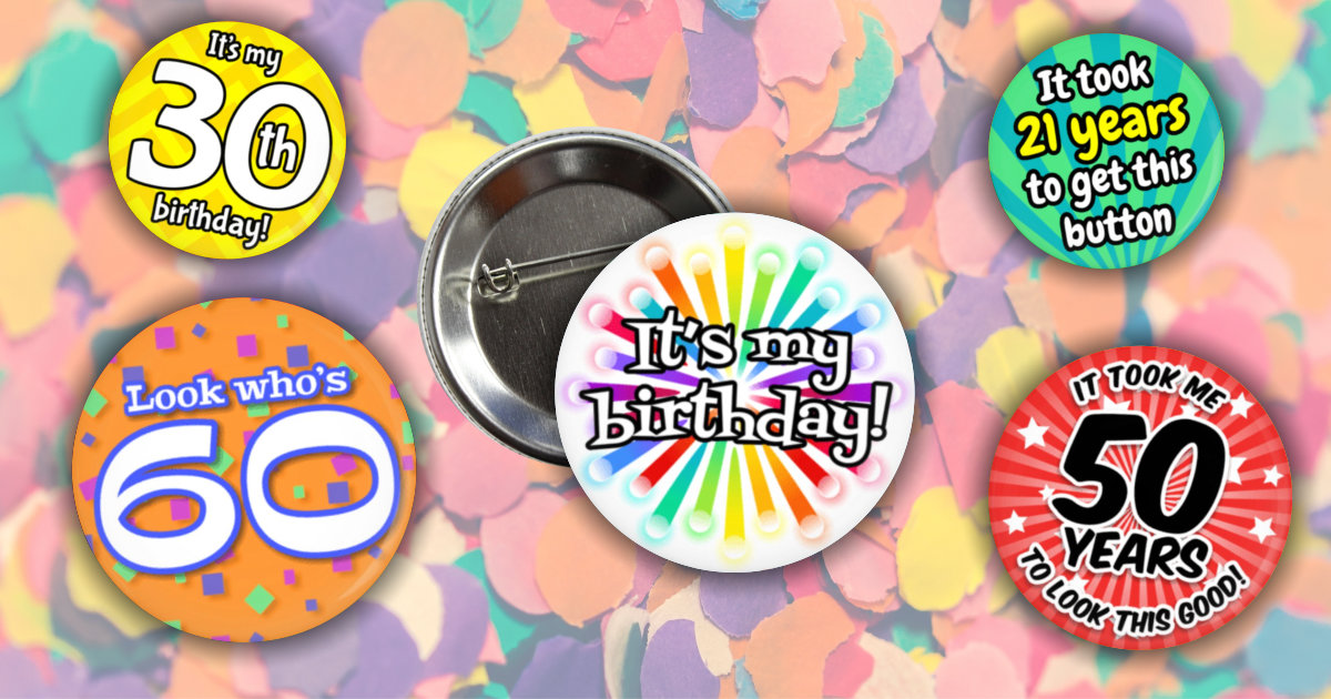 Personalized Buttons for Birthdays