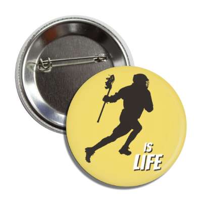 lacrosse is life sihouette lacrosse player with stick sports lacrosse stick field goal ball fun recreational activities