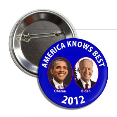 america knows best obama biden button