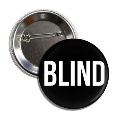 blind black button