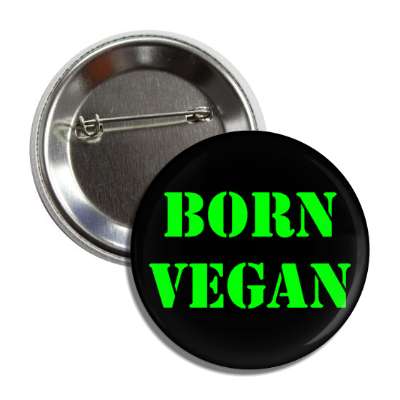born vegan stencil black button