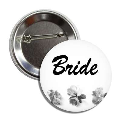 bride three grey flowers bottom button