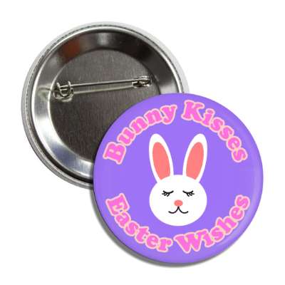 bunny kisses easter wishes purple button