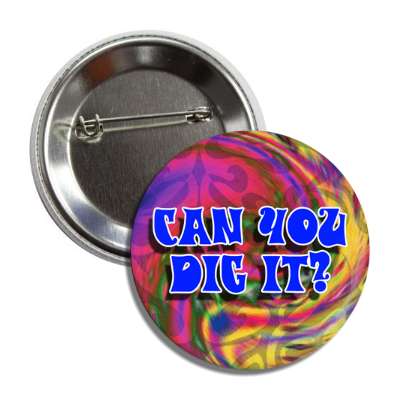 can you dig it color swirl blue button
