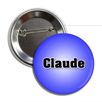 claude male name blue button