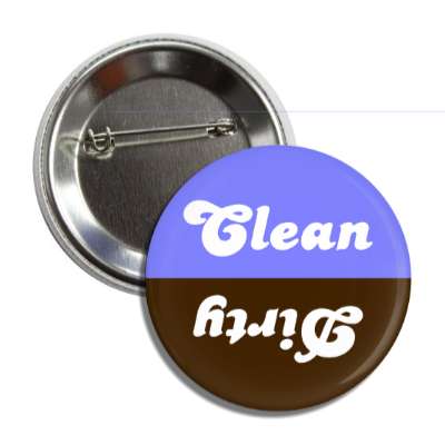 clean dirty dishwasher blue dark brown cursive bold button