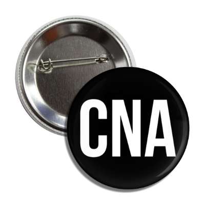cna certified nursing assistant black button