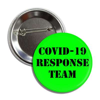 covid 19 response team stencil green button