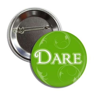 dare button