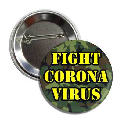 fight coronavirus camouflage stencil yellow button