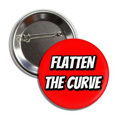 flatten the curve red button