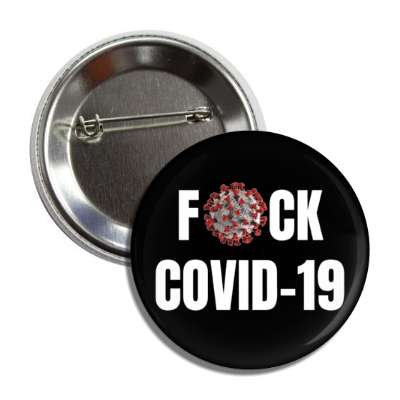 fuck covid 19 black button