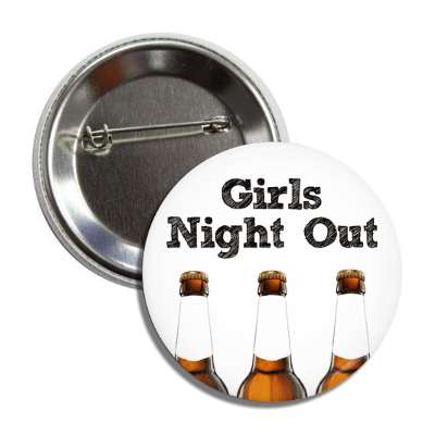 girls night out beers white button