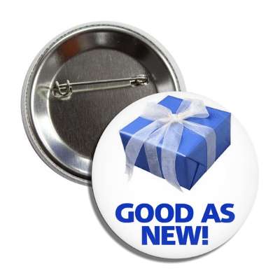 good as new birthday gift ribbon button