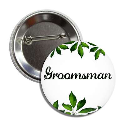 groomsman green leaves white button