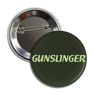 gunslinger italic button