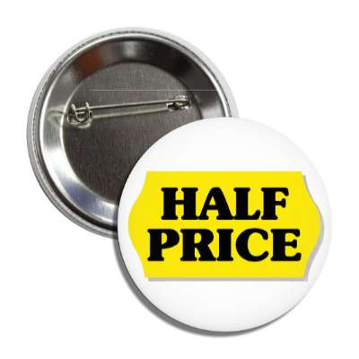 half price pricetag button