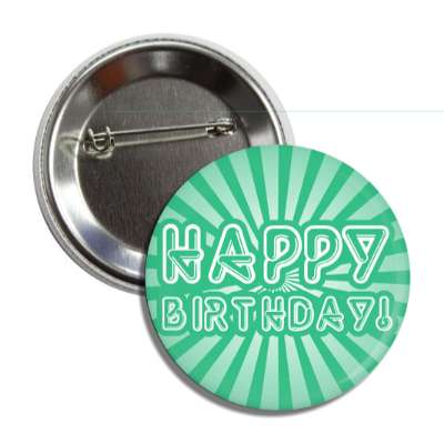 happy birthday green rays futuristic tubes button