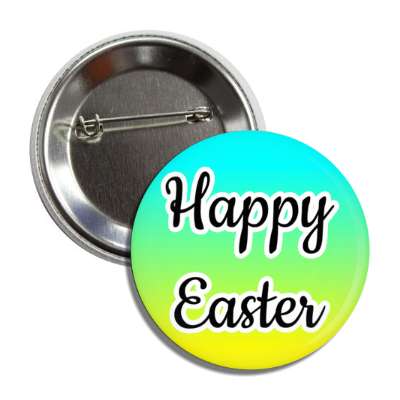 happy easter aqua green yellow cursive button