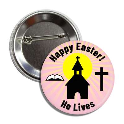 happy easter he lives light pink button