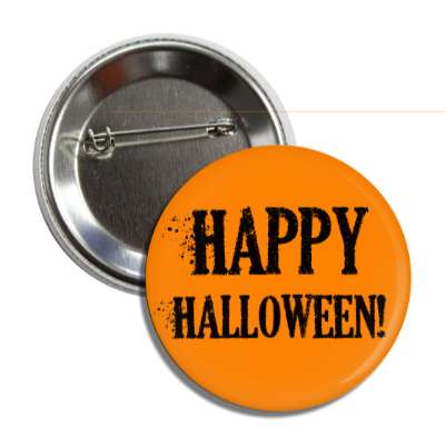 happy halloween ashen orange button