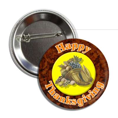 happy thanksgiving cornucopia button