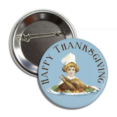 happy thanksgiving vintage chef turkey platter blue woman button
