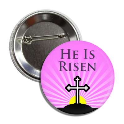 he is risen purple sky rays button