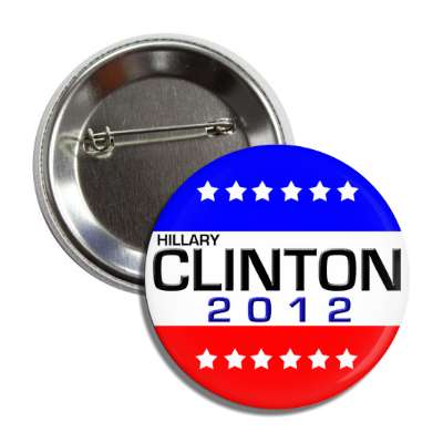 hillary clinton 2012 button