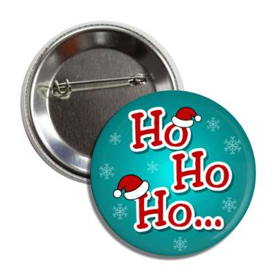 ho ho ho santa hats snowflakes button