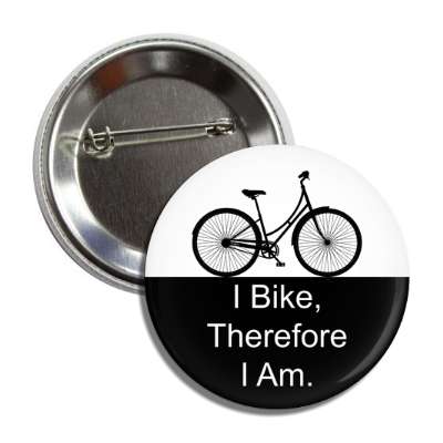 i bike therefore i am bicycle silhouette button