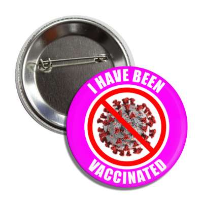 i have been vaccinated purple covid button