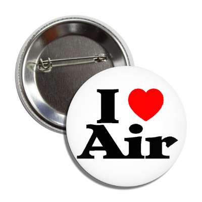 i love air button