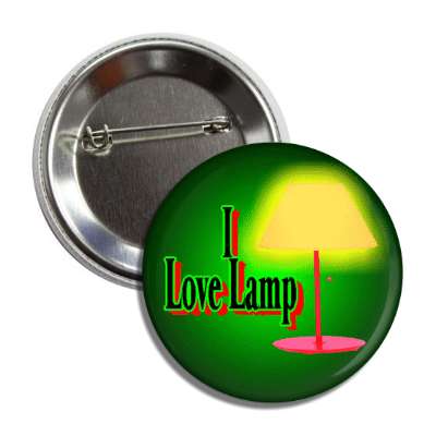 i love lamp button